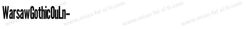 Warsaw Gothic OuLn字体转换